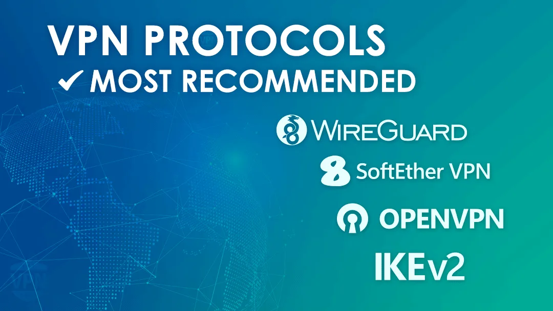 most recommended vpn protocols